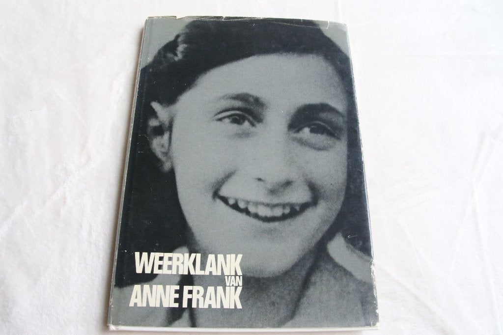 Weerklank van Anne Frank, Boeken, Ophalen of Verzenden, Tweede Wereldoorlog, Gelezen, Overige onderwerpen