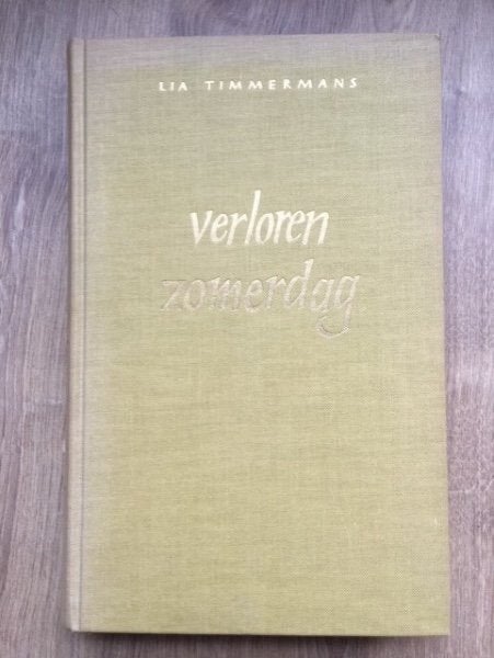 Verloren zomerdag - Lia Timmermans, Verzenden, Gelezen, Nederland