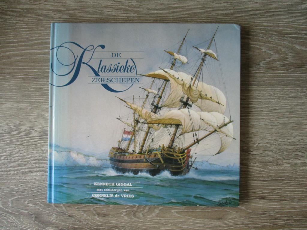 De klassieke zijlschepen - Kenneth Giggal, Ophalen of Verzenden, 14e eeuw of eerder, Gelezen, Europa
