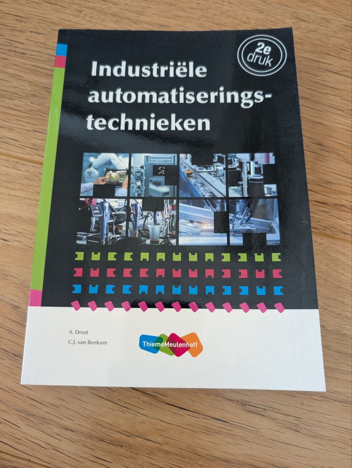 Industriële automatiseringstechnieken - 2e druk, Gelezen, A. Drost, C.J. van Beekum, Beta, HBO