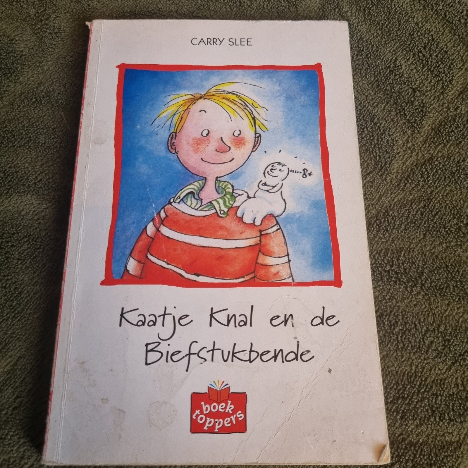 Kaatje Knal en de Biefstukbende - Carry Slee, Boeken, Ophalen of Verzenden, Gelezen, Carry Slee, Fictie algemeen