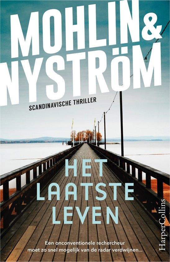 Mohlin en Mystrom: Het laatste leven, Ophalen of Verzenden, Gelezen