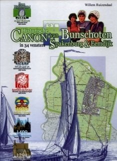 Historische canon van Bunschoten, Boeken, Ophalen of Verzenden, 14e eeuw of eerder, Zo goed als nieuw