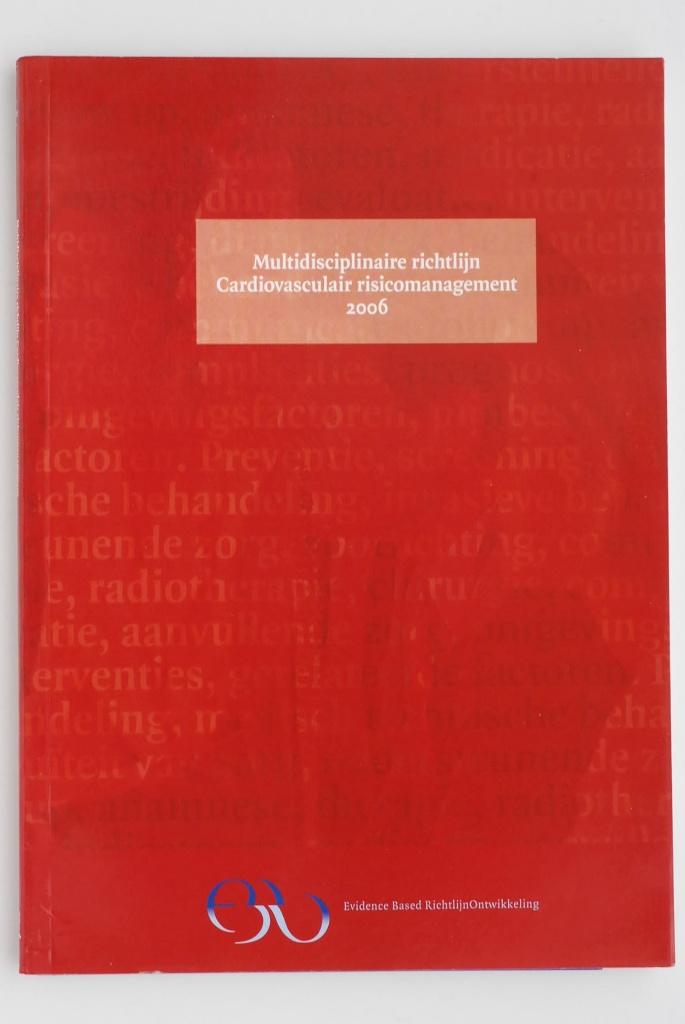 Richtlijn Cardiovasculair risicomanagement (CVRM) 2006, Verzenden, Beta, Gelezen, HBO