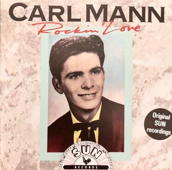 Carl Mann – Rockin' Love, Verzenden, Zo goed als nieuw, Rock-'n-Roll