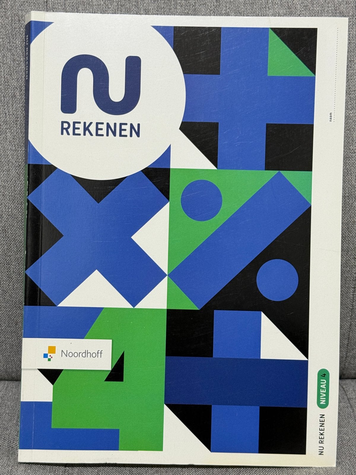 Nu Rekenen Niveau 4 - Noordhoff, Boeken, Schoolboeken, Ophalen of Verzenden, Zo goed als nieuw, Overige niveaus, Overige vakken