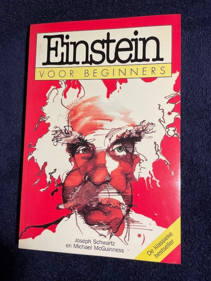Boek: Einstein voor Beginners – J. Schwartz & M. McGuinness, Non-fictie, Ophalen of Verzenden, Zo goed als nieuw, Joseph Schwartz en Michael