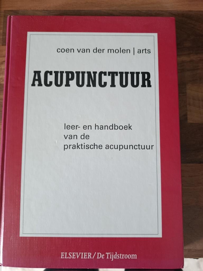 Acupunctuur: Leer- en handboek van de praktische acupunctuur, Ophalen of Verzenden, Gelezen, Kruiden en Alternatief, Coen van der Molen
