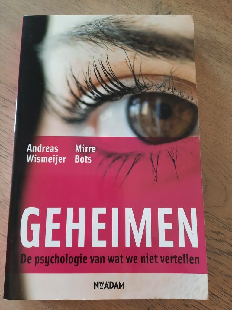 Andreas Wismeijer - Geheimen, Ophalen of Verzenden, Zo goed als nieuw, Andreas Wismeijer; Mirre Bots