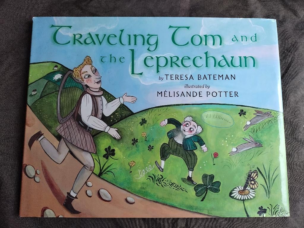 Teresa Bateman - Traveling Tom and the Leprechaun, Ophalen of Verzenden, Zo goed als nieuw, Teresa Bateman, Fictie