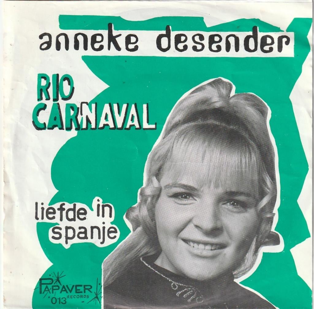 Anneke Desender - Liefde in Spanje - Rio Carnaval - Nr 63, Cd's en Dvd's, Vinyl | Nederlandstalig, Ophalen, Gebruikt, 7 inch, Levenslied of Smartlap