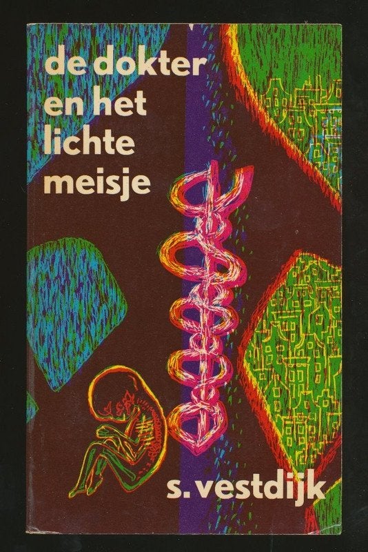 SIMON VESTDIJK: De dokter en het lichte meisje, Ophalen of Verzenden, Gelezen, Nederland