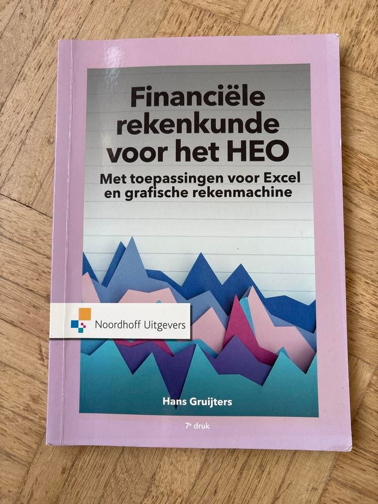 Financiële rekenkunde voor het HBO 7e druk, Boeken, Ophalen of Verzenden, Gamma, Gelezen, HBO