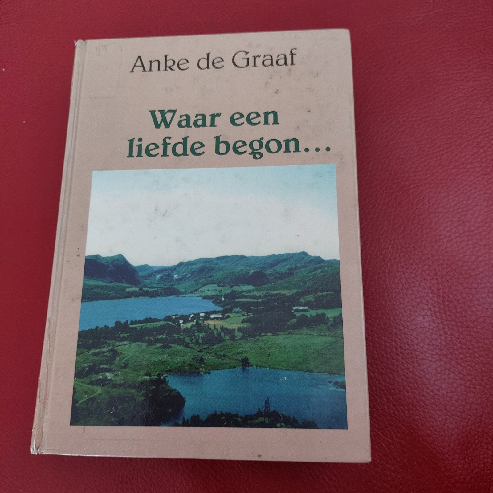 Waar een liefde begon... - Anke de Graaf (Grote Letter), Ophalen of Verzenden, Gelezen, Anke de Graaf, Nederland