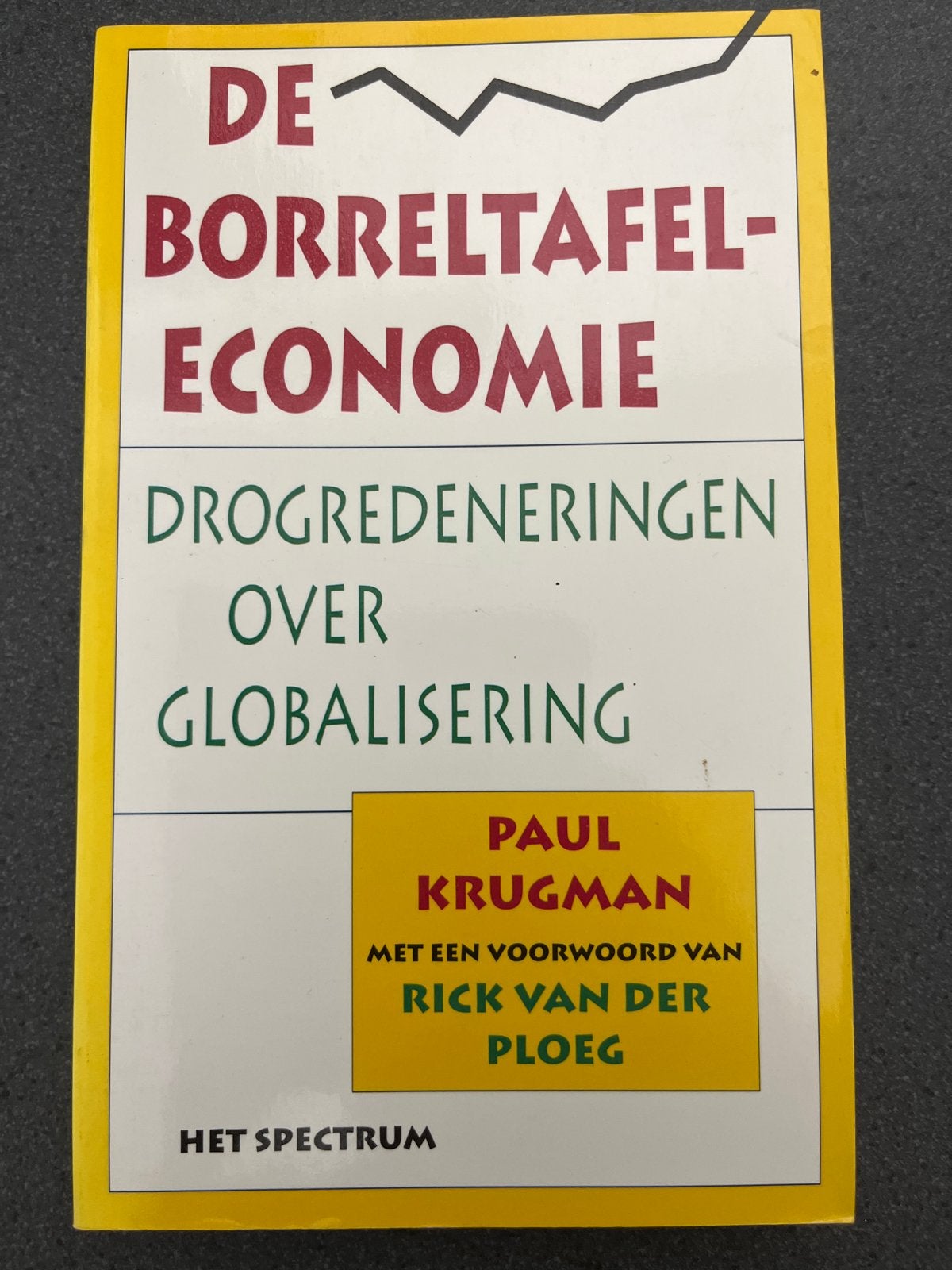 De Borreltafel-Economie - Paul Krugman, Ophalen of Verzenden, Gelezen, Economie en Marketing