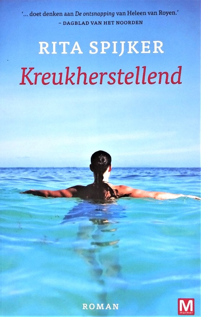 KREUKHERSTELLEND door RITA SPIJKER - VIERDE ITEM GRATIS, Nieuw, Ophalen of Verzenden, Nederland, Rita Spijker