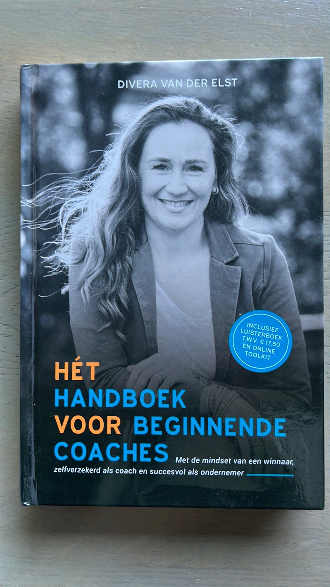 Divera van der Elst - Hét handboek voor beginnende coaches, Ophalen of Verzenden, Zo goed als nieuw, Divera van der Elst