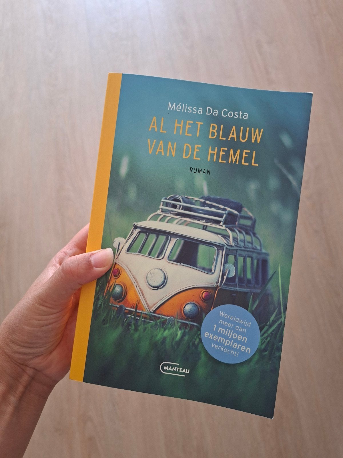 Al het blauw van de hemel - Mélissa Da Costa, Ophalen of Verzenden, Zo goed als nieuw, Mélissa Da Costa, Europa overig