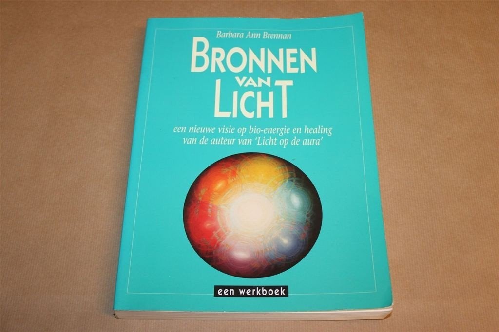 Bronnen van Licht — Healing met Energie, Barbara Brennan, Ophalen of Verzenden, Gelezen, Overige onderwerpen, Achtergrond en Informatie