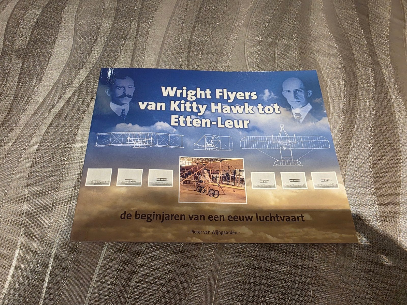 Wright flyers. Van Kitty Hawk tot Etten-Leur, Ophalen of Verzenden, Zo goed als nieuw