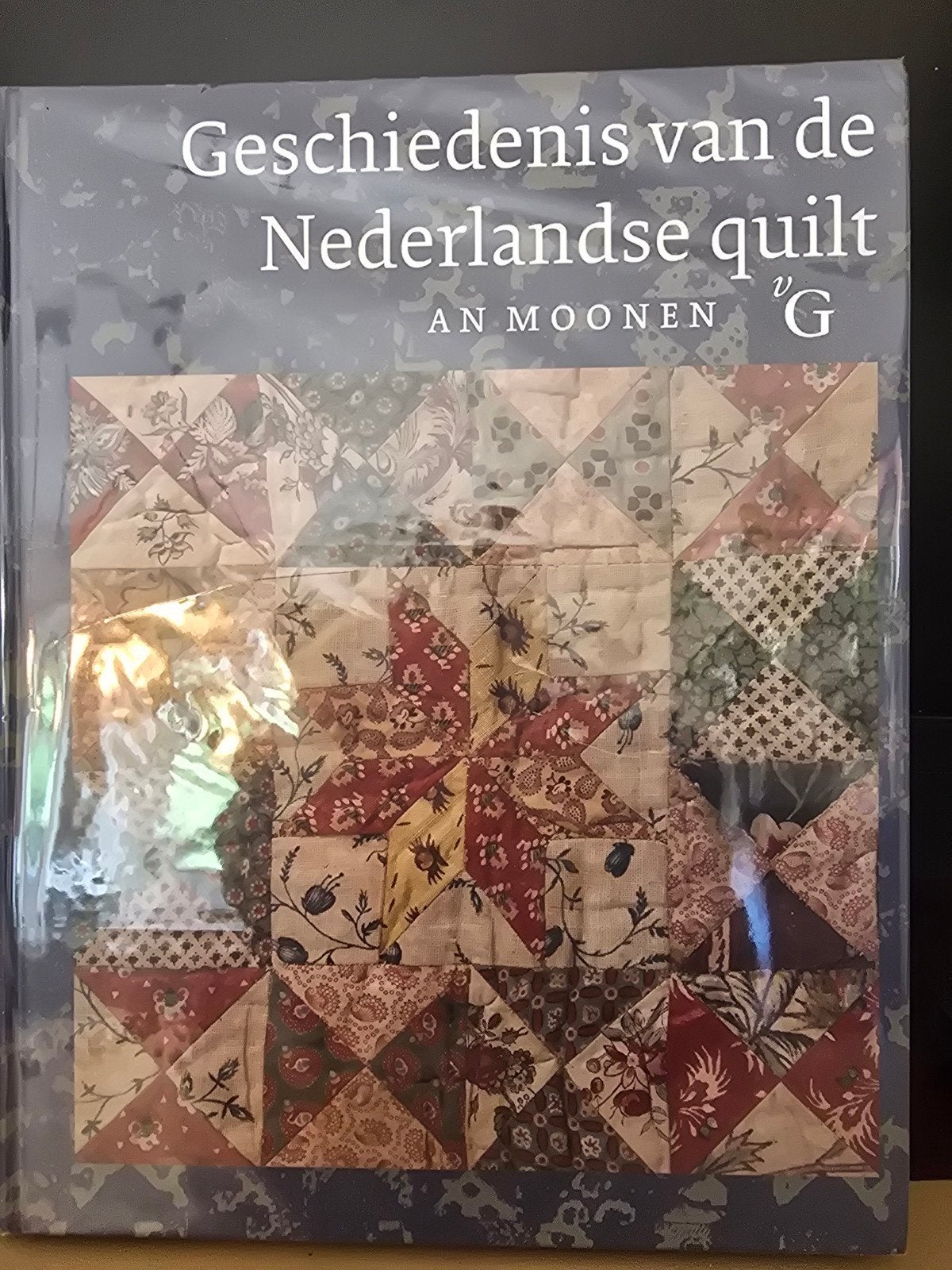 Geschiedenis van de Nederlandse quilt - An Moonen, Ophalen of Verzenden, Zo goed als nieuw, An Moonen, Nederland