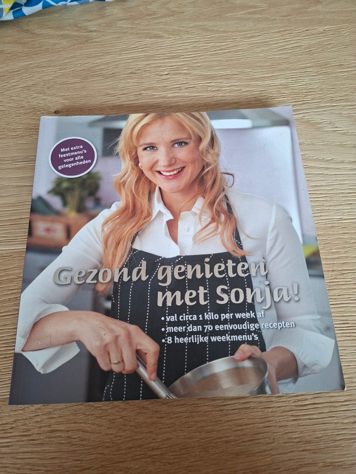Gezond genieten met Sonja Bakker kookboek, Gelezen, Hoofdgerechten, Gezond koken, Ophalen of Verzenden