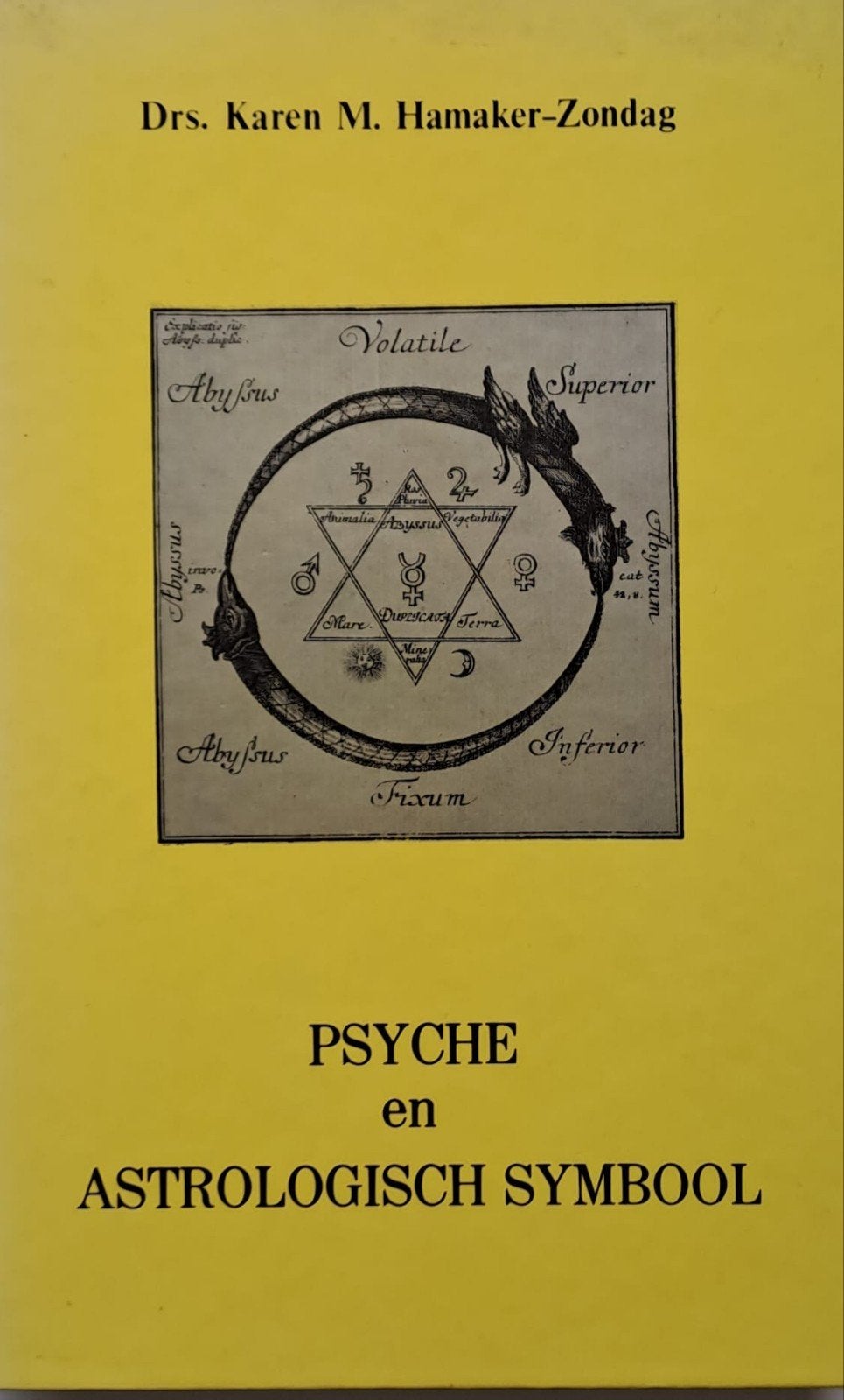 Psyche en Astrologisch Symbool-  Drs. Karen M. Hamaker-Zonda, Boeken, Esoterie en Spiritualiteit, Gelezen, Achtergrond en Informatie