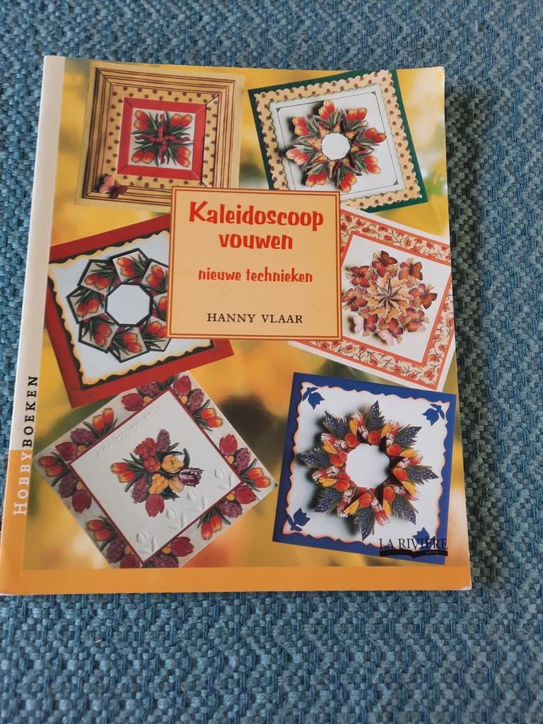 Kaleidoscoop vouwen - Nieuwe technieken - Hanny Vlaar, Hobby en Vrije tijd, Ophalen of Verzenden, Gebruikt, Knutselwerk