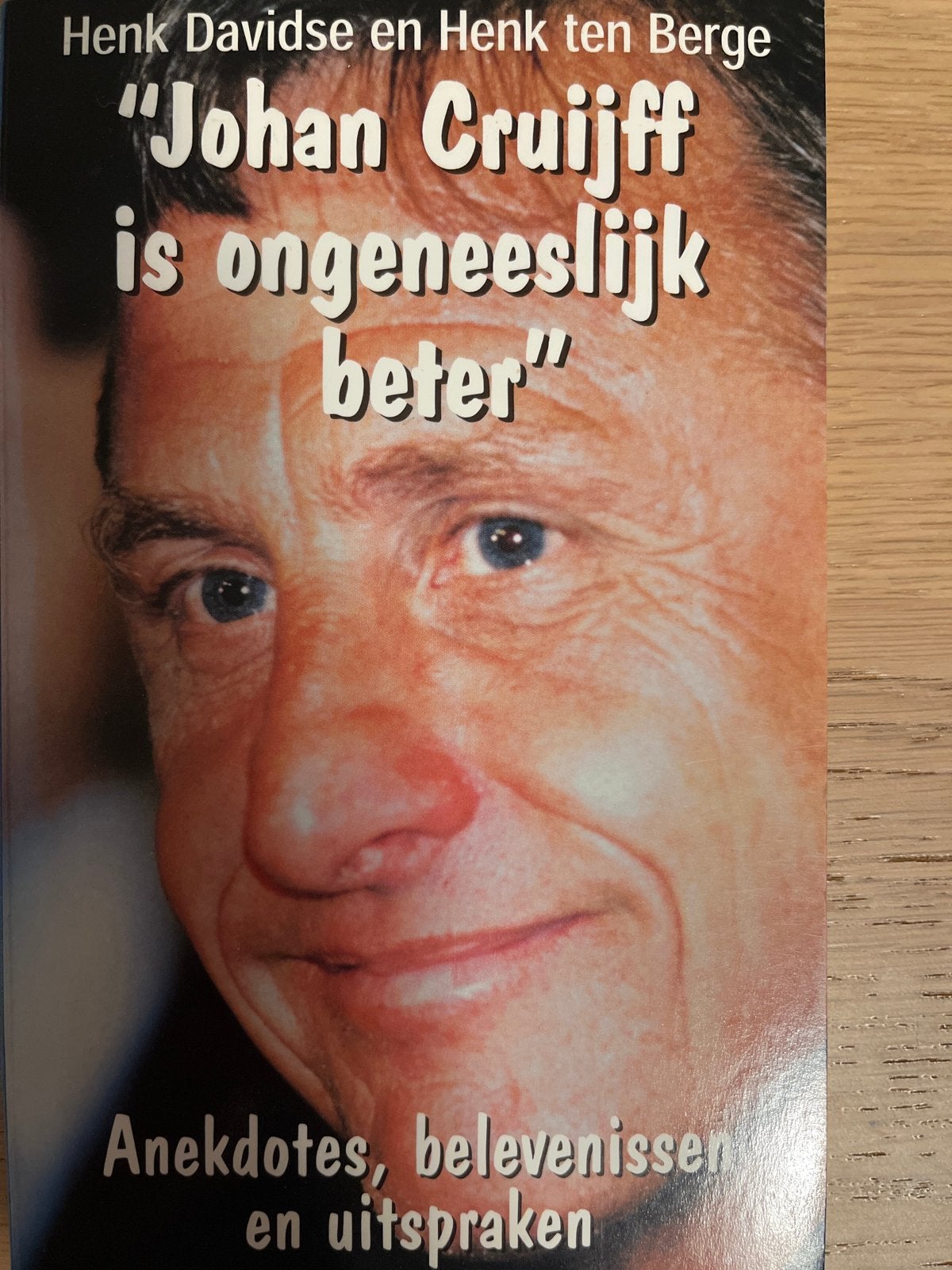 Johan Cruijff is ongeneeslijk beter - Boek, Ophalen of Verzenden, Zo goed als nieuw, Balsport
