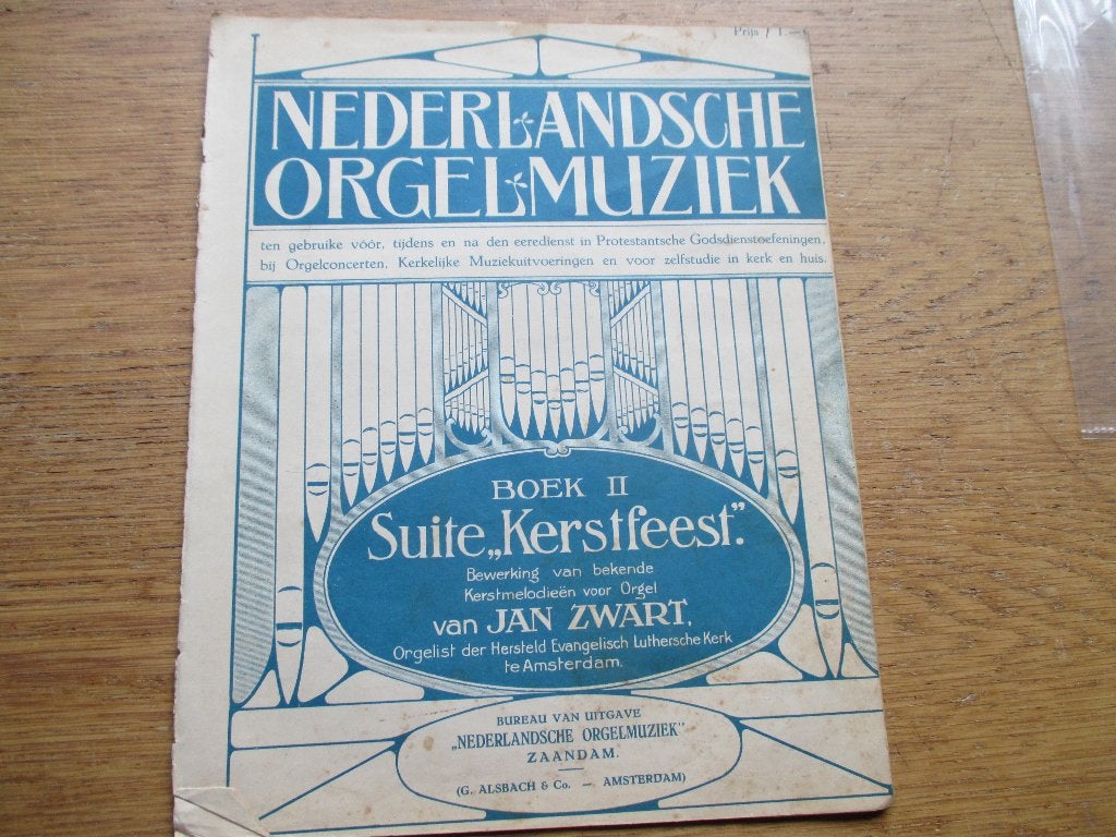 Nederlandsche Orgelmuziek - Suite "Kerstfeest" Jan Zwart, Muziek en Instrumenten, Orgel, Gebruikt, Klassiek, Ophalen of Verzenden