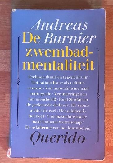 Andreas Burnier - De zwembadmentaliteit, Andreas Burnier, Ophalen of Verzenden, Zo goed als nieuw, Nederland