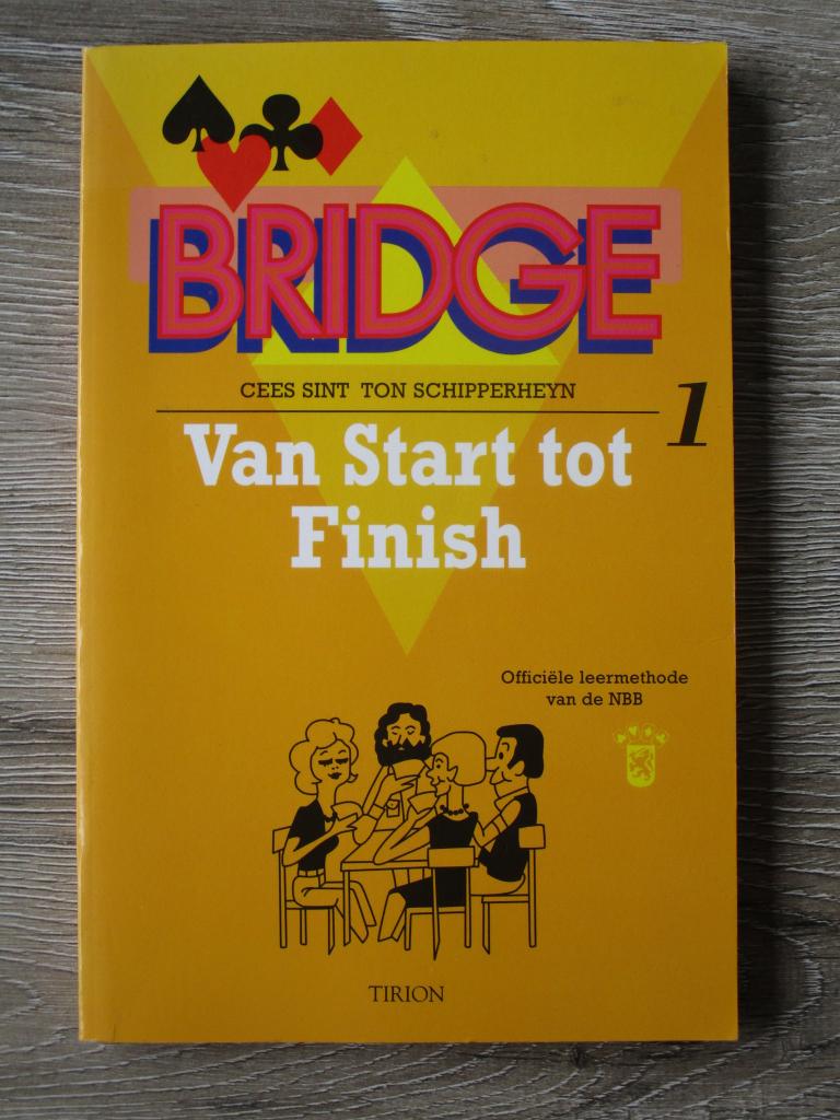 Bridge van start tot finish 1 - Cees Sint / Ton Schipperhe, Boeken, Ophalen of Verzenden, Gelezen, Overige onderwerpen