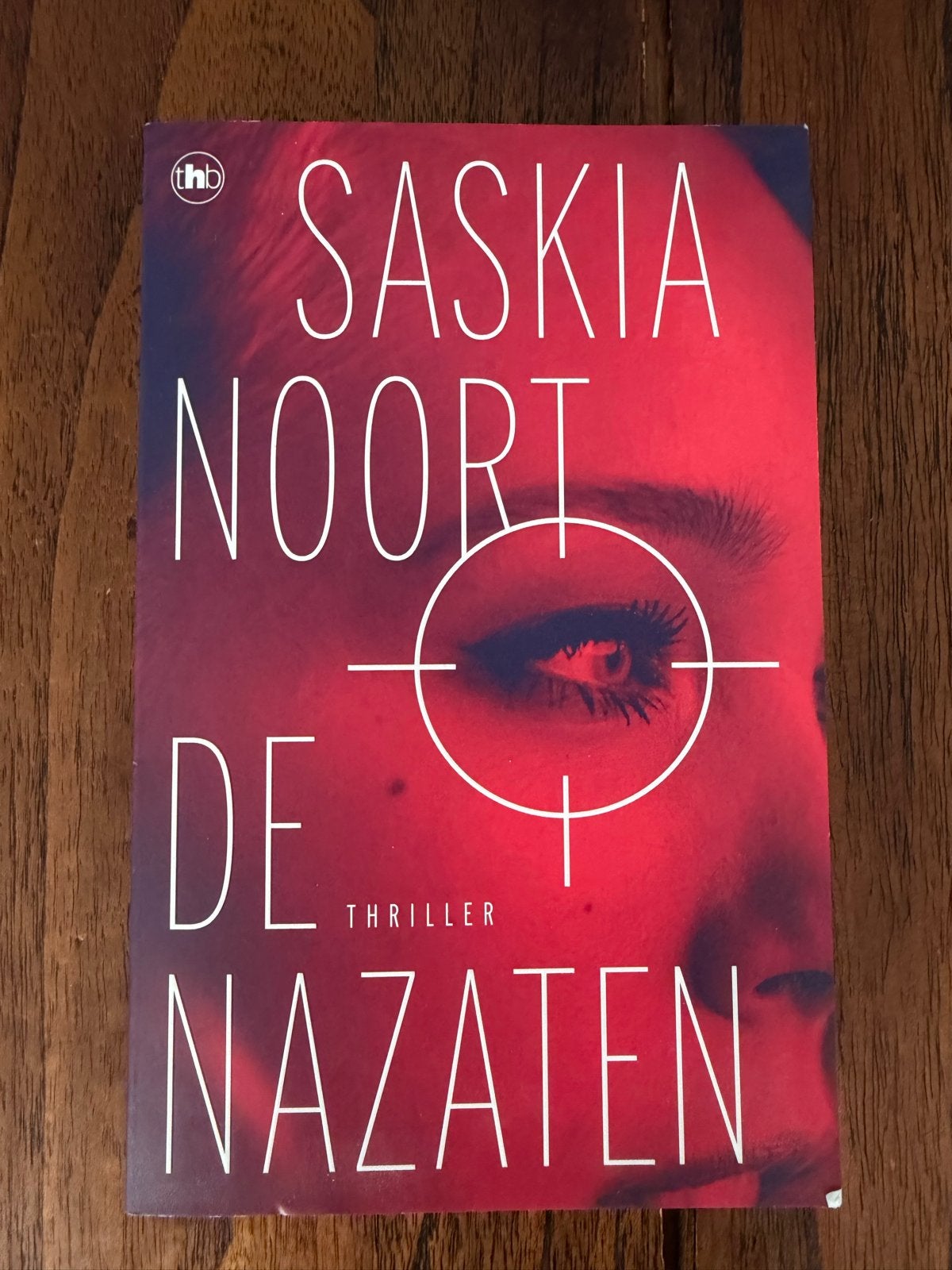 Saskia Noort - De Nazaten (Thriller), Ophalen of Verzenden, Zo goed als nieuw, Nederland