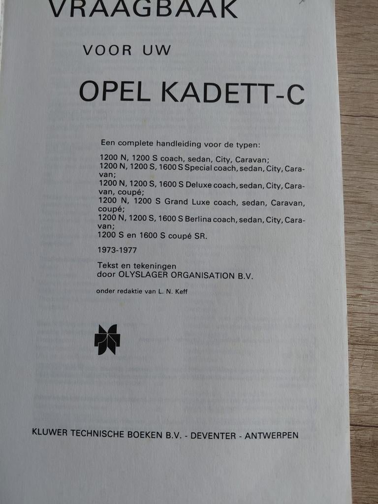 OPEL Kadett-vraagbaak 1200 en 1600. 1973-1977 P.Olyslager, Auto diversen, Handleidingen en Instructieboekjes, Ophalen of Verzenden