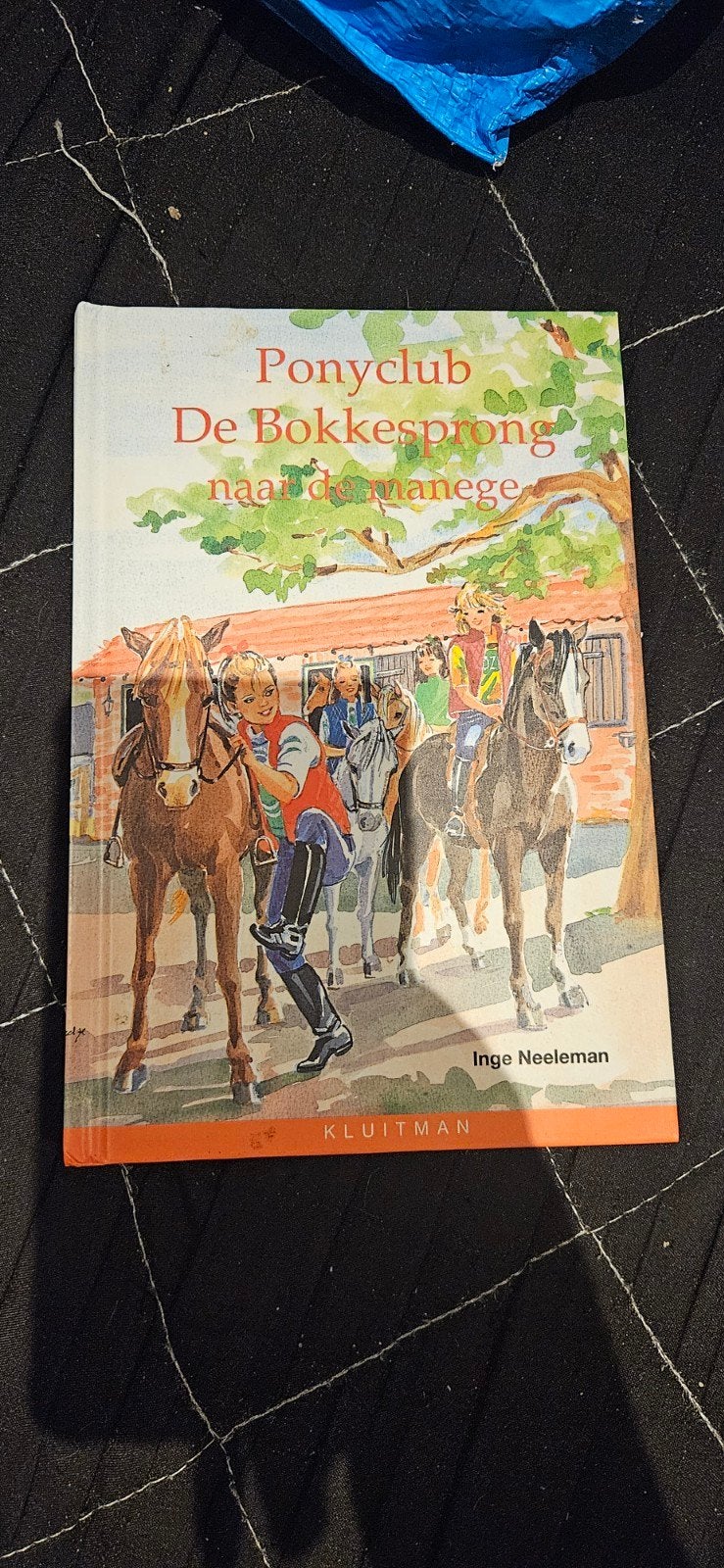 Ponyclub De Bokkesprong: Naar de manege - Inge Neeleman, Ophalen of Verzenden