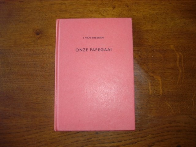 "Onze Papegaai" J. van Rheenen, Ophalen of Verzenden, Zo goed als nieuw, Overige diersoorten