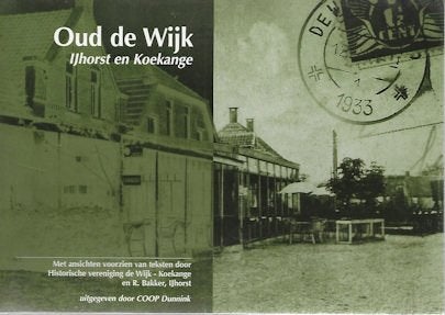 Oud de Wijk, IJhorst en Koekange (in oude ansichten), Ophalen of Verzenden, Gelezen