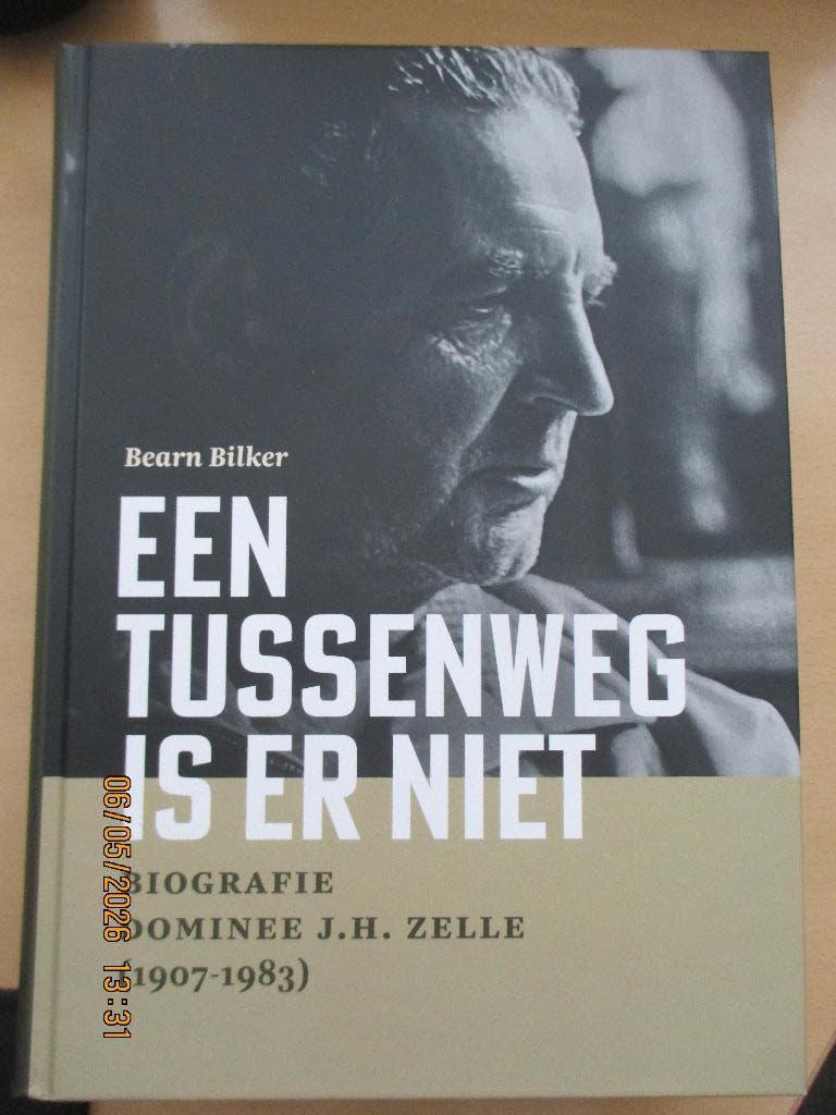 biografie : Bearn Bilker - Een tussenweg is er niet, Boeken, Ophalen of Verzenden, Nieuw, Religie