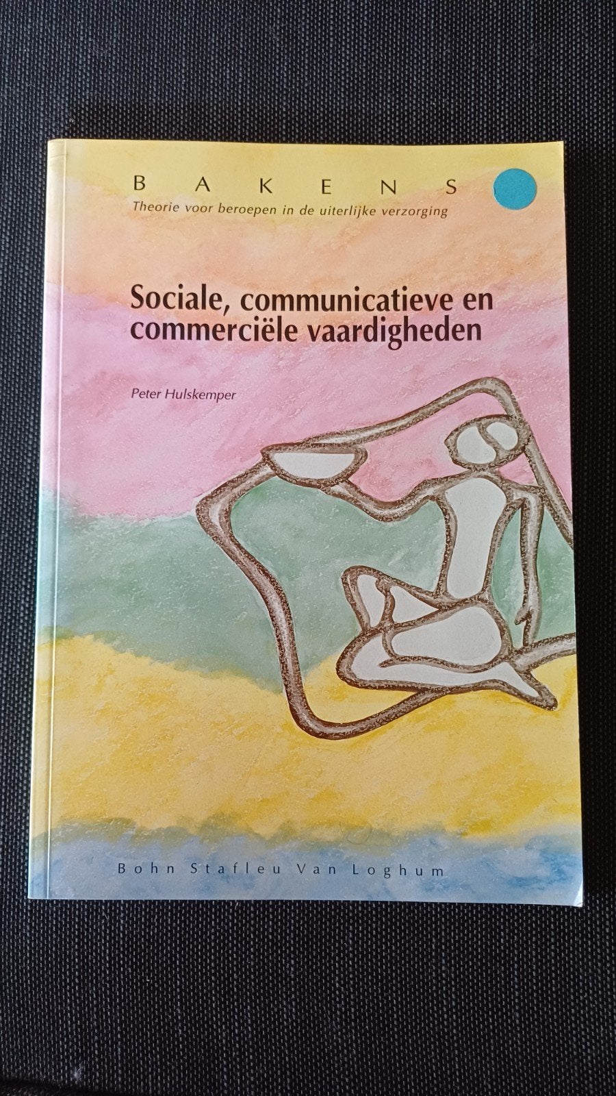 Bakens: Sociale, communicatieve en commerciële vaardigheden, Ophalen of Verzenden