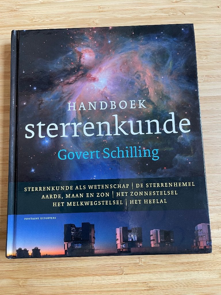 Handboek sterrenkunde Govert Schilling, Ophalen of Verzenden, Zo goed als nieuw, Natuurwetenschap