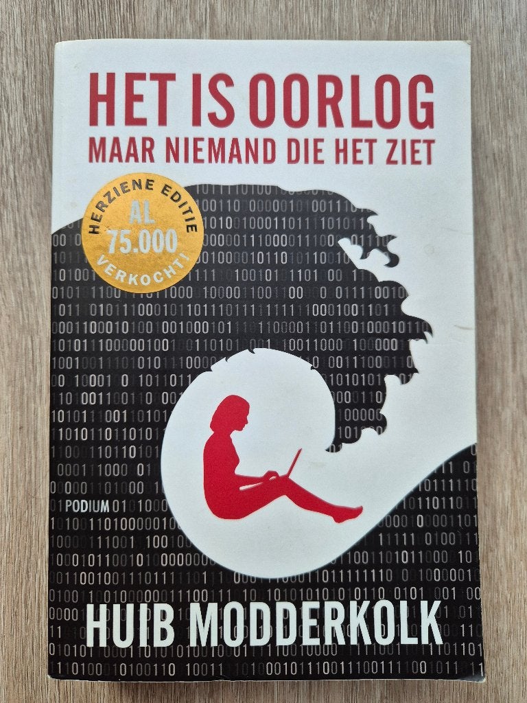 Het is oorlog, maar niemand die het ziet [Huib Modderkolk], Ophalen of Verzenden, Gelezen, Nederland
