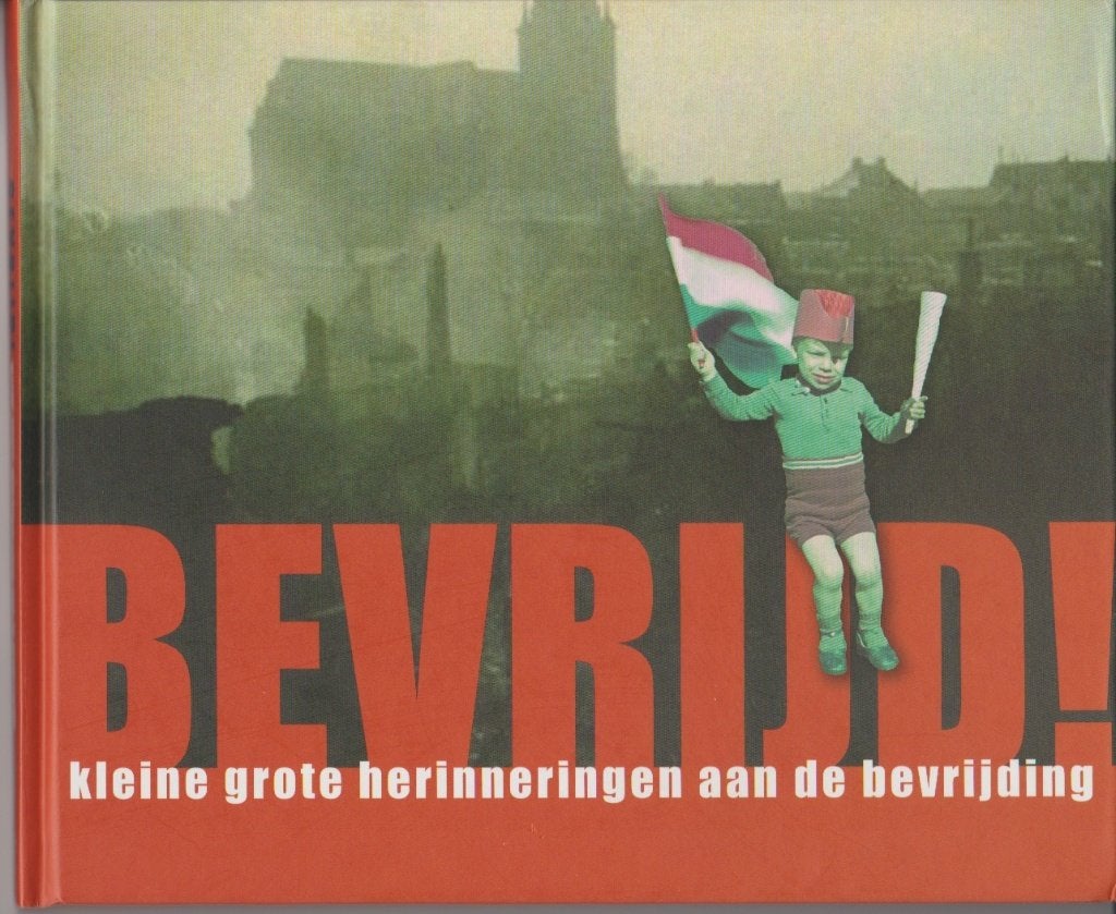 Bevrijd! herinneringen aan de bevrijding van prov.Groningen, Ophalen of Verzenden, Overige soorten, Nederland, Boek of Tijdschrift