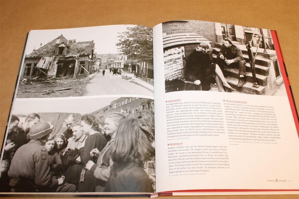 Groningen 40-45 — Stad & Provincie Tijdens WOII [2015], Ophalen of Verzenden, Zo goed als nieuw