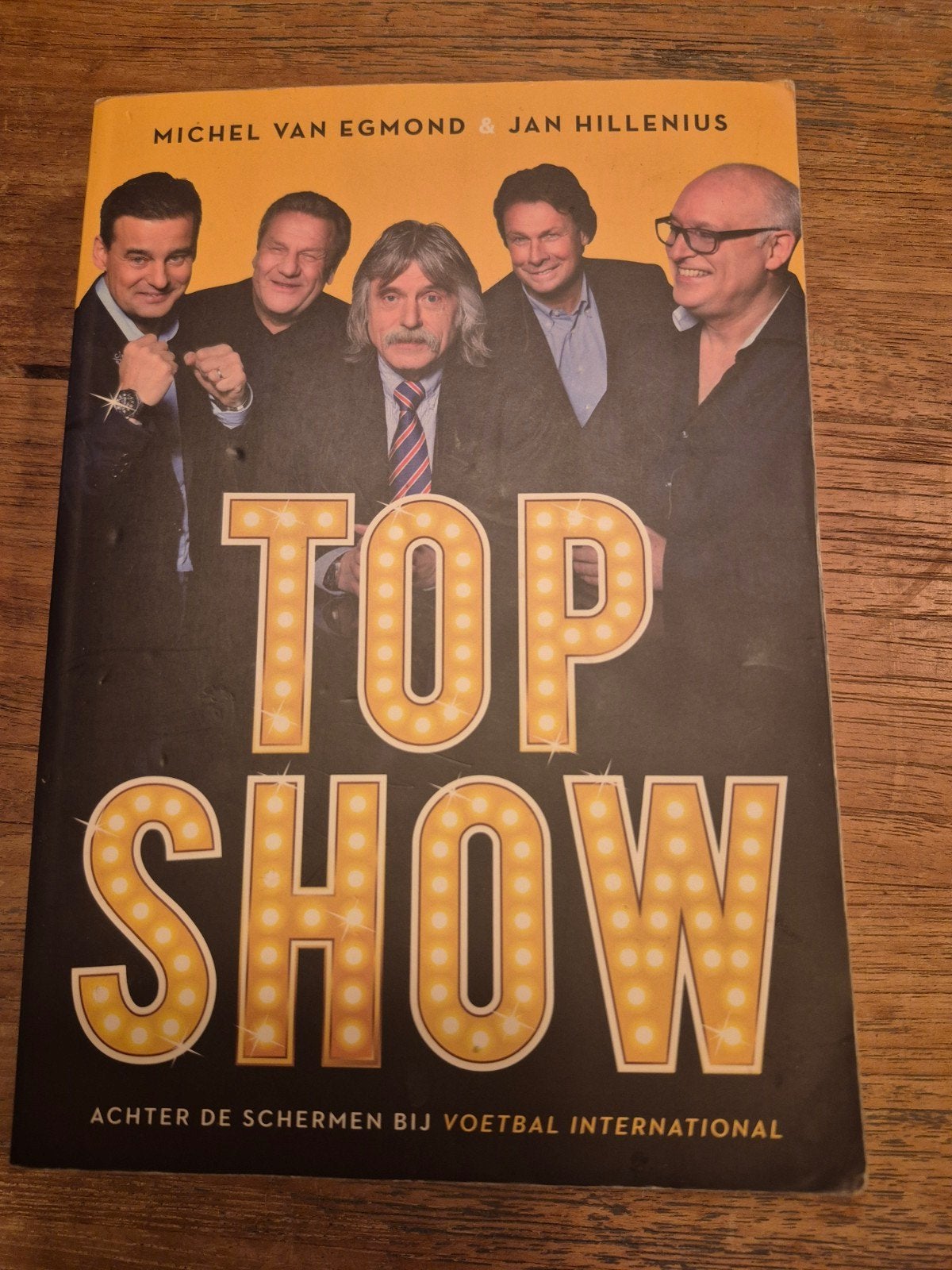 Topshow: Achter de schermen bij Voetbal International, Boeken, Ophalen of Verzenden, Gelezen, Michel van Egmond & Jan Hillenius