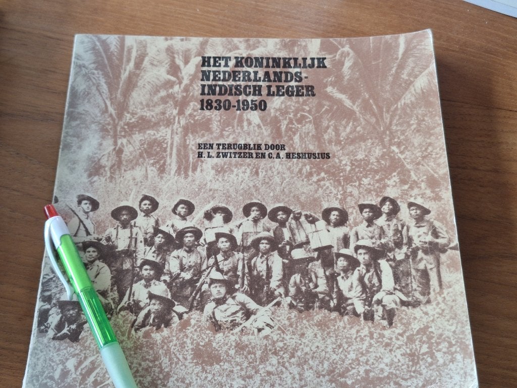 Het Koninklijk Nederlands-Indisch Leger 1830-1950, Ophalen of Verzenden, Tweede Wereldoorlog, Gelezen, H.L. Switzer en C.A. Heshusius