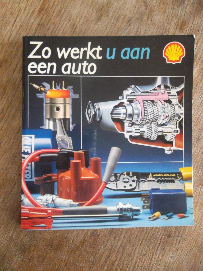 Zo werkt u aan een auto - Shell uitgave 1984, Boeken, Ophalen of Verzenden, Gelezen, Algemeen