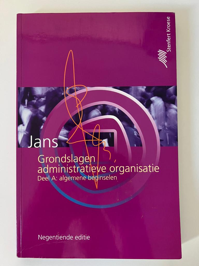 Grondslagen administratieve organisatie A - Jans Stenfert, Ophalen of Verzenden, Gelezen