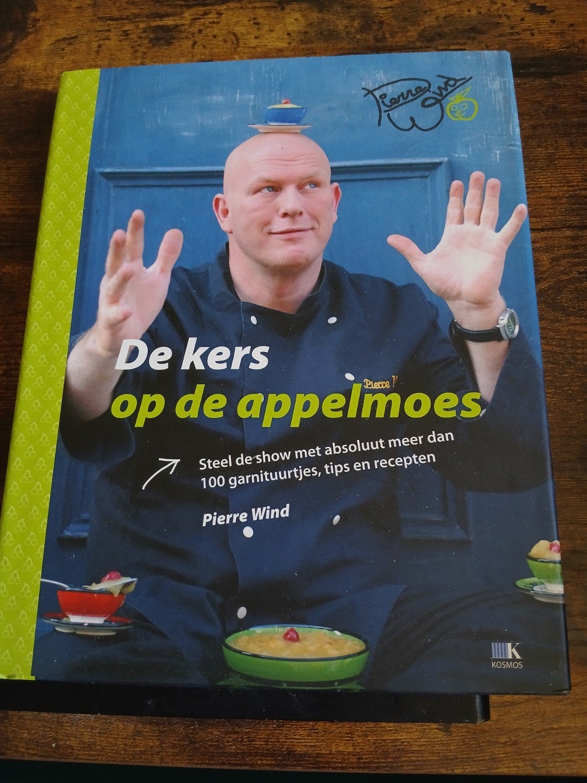 De kers op de appelmoes - Pierre Wind (kookboek), Ophalen of Verzenden, Zo goed als nieuw