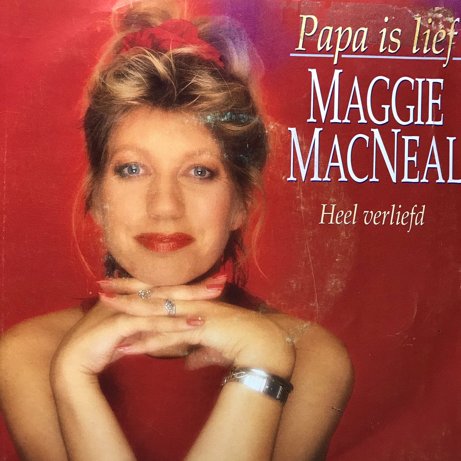 Maggie MacNeal - Papa is lief, Ophalen of Verzenden