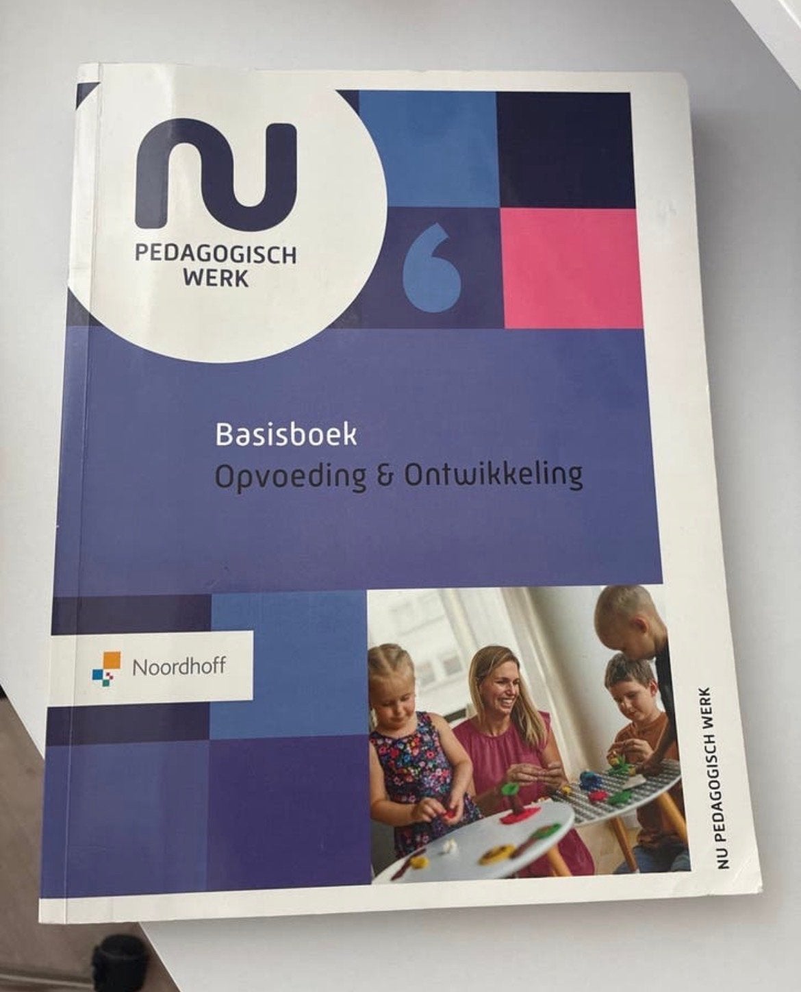 NU Pedagogisch Werk 6 Basisboek Opvoeding & Ontwikkeling, Boeken, Studieboeken en Cursussen, Ophalen of Verzenden, Gamma, Zo goed als nieuw